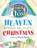 Heaven and Christmas- Hardcover
