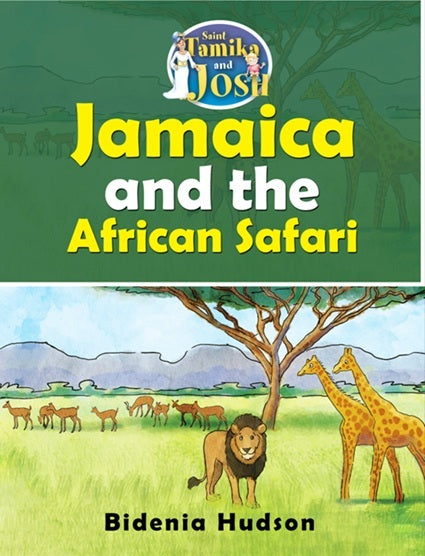 Jamaica and the African Safari- Hardcover