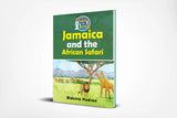 Jamaica and the African Safari- Paperback